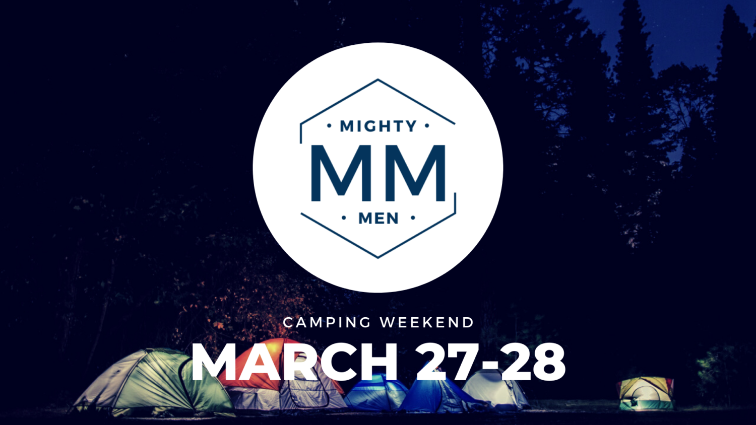 Mighty Men's Camping